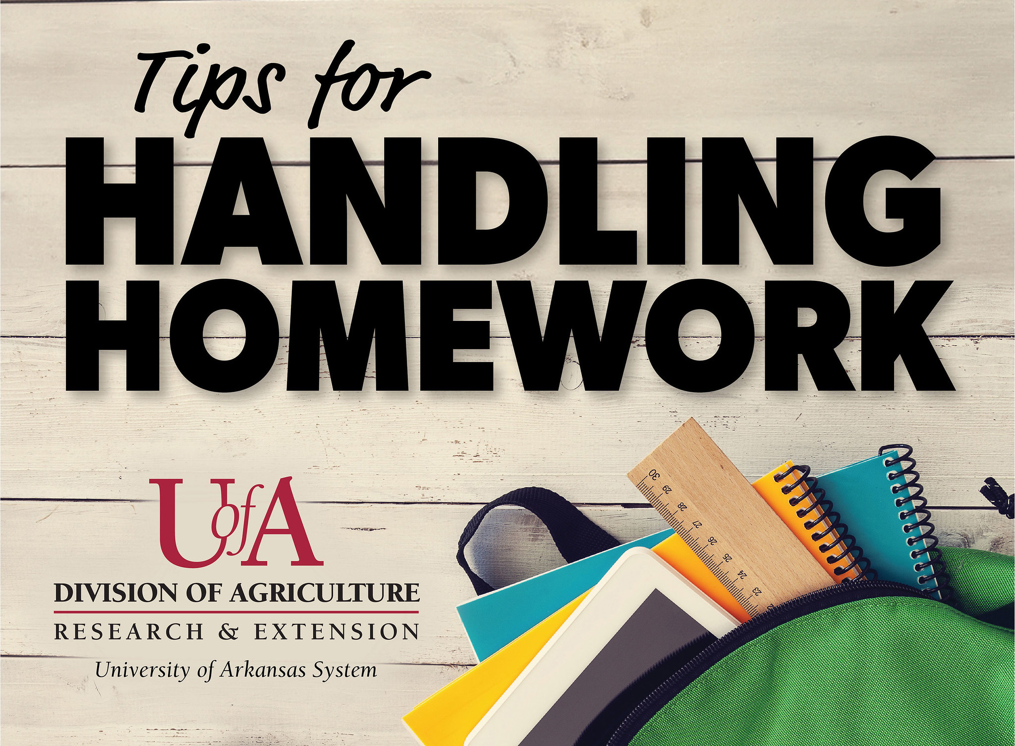 As the return to school approaches, so does something often dreaded by students and parents: homework. Brittney Schrick, extension family life specialist and associate professor for the University of Arkansas System Division of Agriculture, provides helpful tips for how parents can approach their children and their assignments. (University of Arkansas Division of Agriculture graphic.)