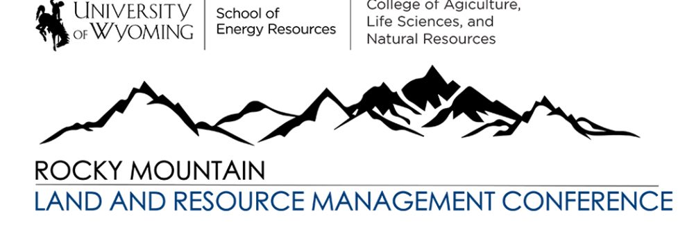 Rocky Mountain Land and Resource Management Conference