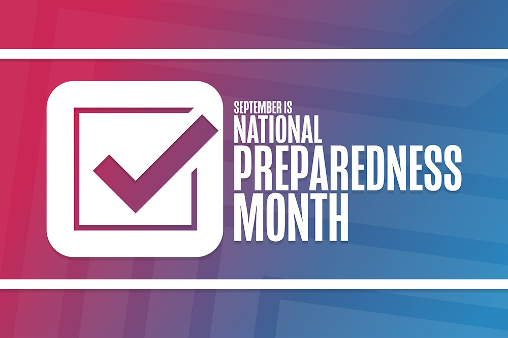 September is National Preparedness Month. (Adobe Stock-#449252310 │ bulgn)